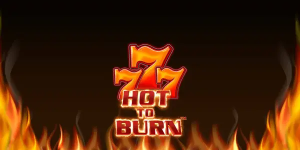 Hot to Burn